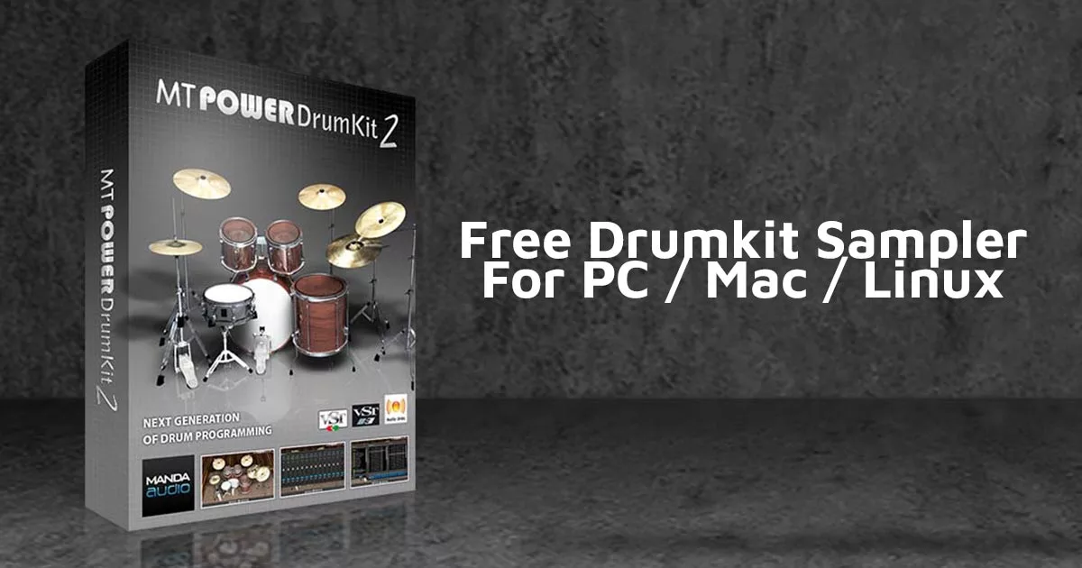 MT Power Drum Kit Sampler VST & AU Plugin PC, Mac & Linux